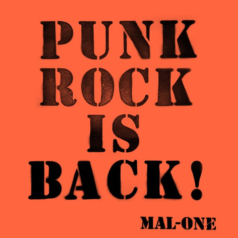 Mal-One - Punk Rock Is Back! ((CD))
