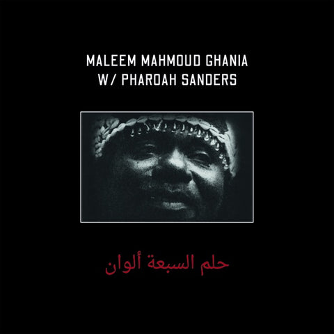 Maleem Mahmoud Ghania With Pharoah Sanders - The Trance Of Seven Colors ((Vinyl))