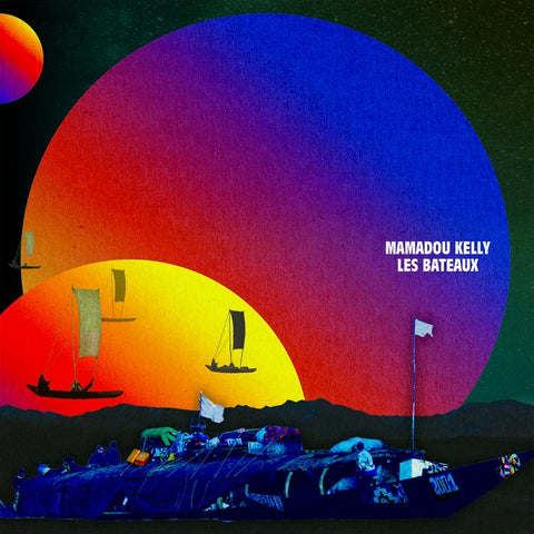 MAMADOU KELLY - Les Bateaux (The Boats) ((CD))