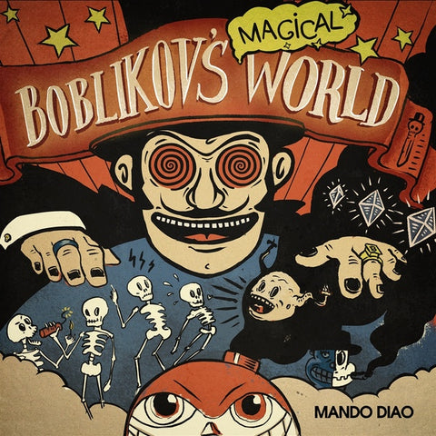MANDO DIAO - Boblikov's Magical World ((CD))