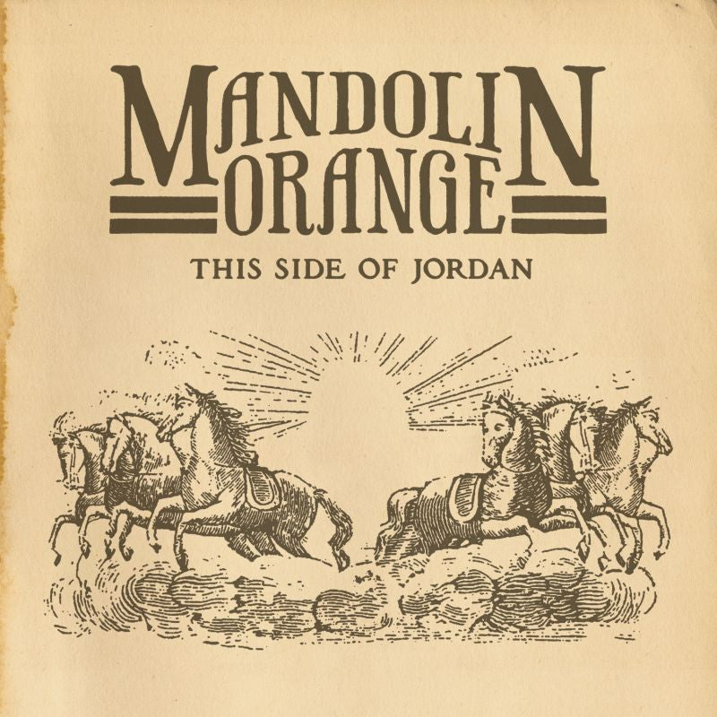 Mandolin Orange - This Side Of Jordan ((CD))