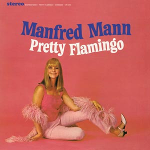 Manfred Mann - Pretty Flamingo ((Vinyl))