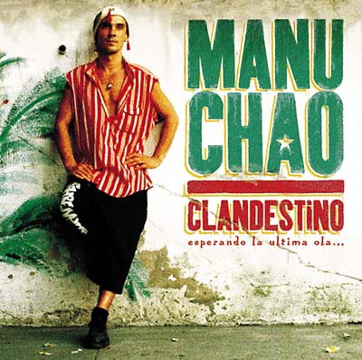 Manu Chao - Clandestino ((Vinyl))