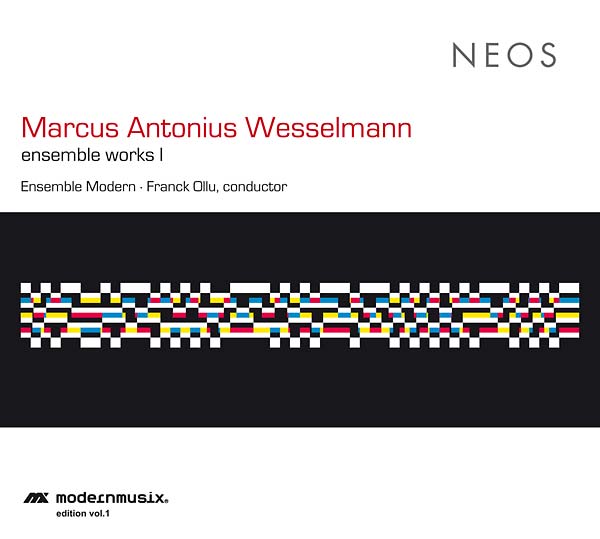 MARCUS ANTONIUS WESSELMANN - Ensemble Works I ((CD))