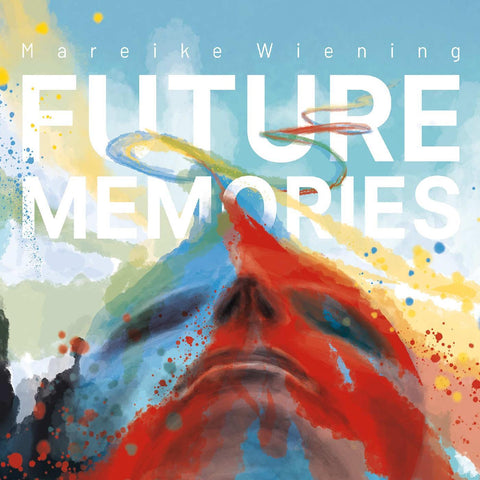 Mareike Wiening - Future Memories ((CD))
