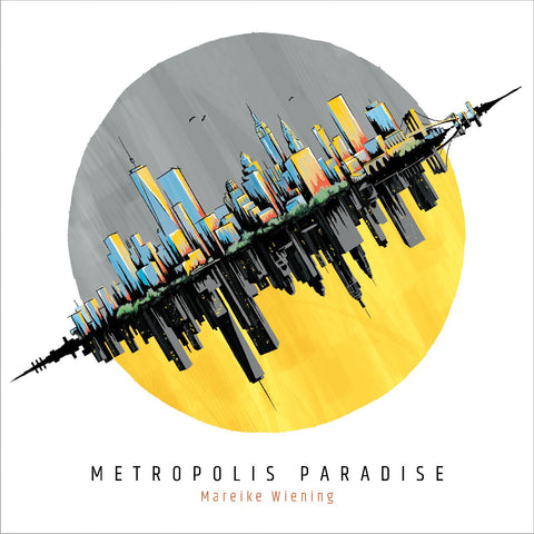 Mareike Wiening - Metropolis Paradise ((CD))