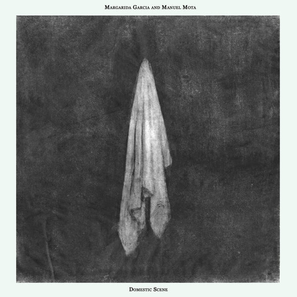 MARGARIDA GARCIA AND MANUEL MOTA - Domestic Scene ((Vinyl))