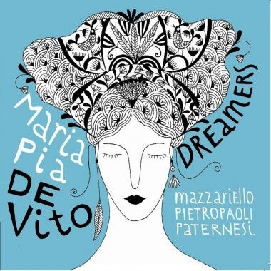 MARIA PIA DE VITO - Dreamers ((CD))