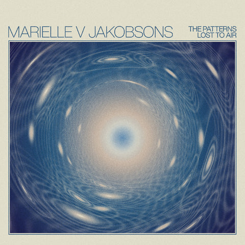 Marielle V Jakobsons - The Patterns Lost To Air (Opaque Turqoise Vinyl) ((Vinyl))