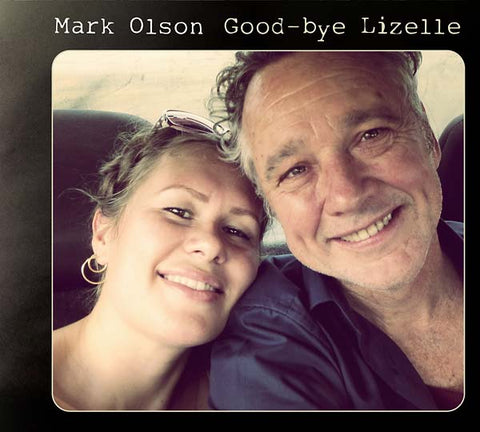 MARK OLSON - Good-bye Lizelle ((CD))