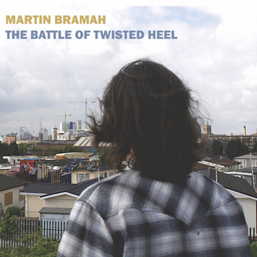 Martin Bramah - The Battle Of Twisted Heel ((CD))