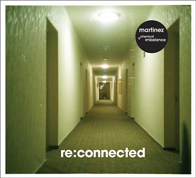 MARTINEZ - A Chemical Imbalance ((CD))