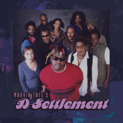 Marvin Tate's D-Settlement - Marvin Tate's D-Settlement (DELUXE EDITION) ((Vinyl))