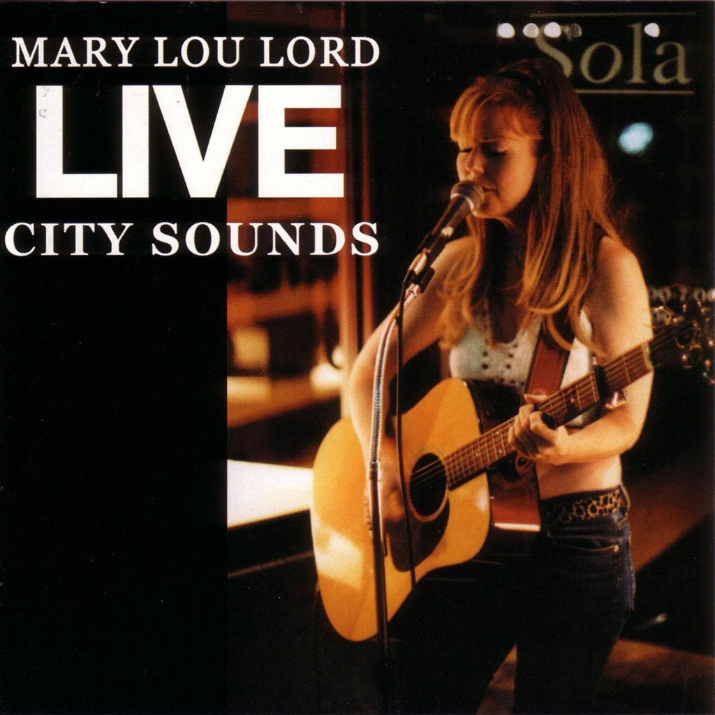 Mary Lou Lord - Live City Sounds ((CD))