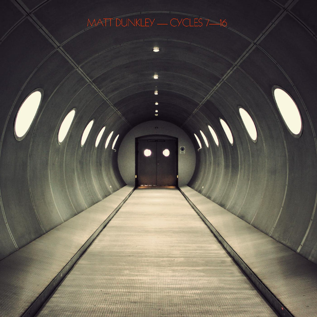 Matt Dunkley - Cycles 7-16 ((Vinyl))