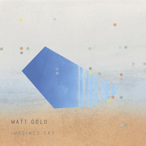 Matt Gold - Imagined Sky ((Vinyl))