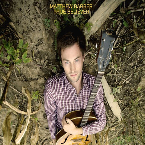 Matthew Barber - True Believer ((CD))