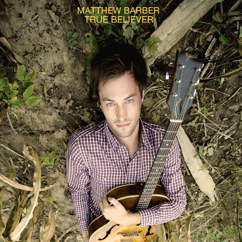 Matthew Barber - True Believer ((Vinyl))