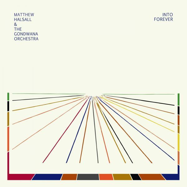 Matthew & The Gondwana Orchestra Halsall - Into Forever ((CD))