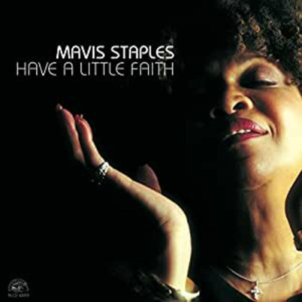 Mavis Staples - Have A Little Faith ((CD))