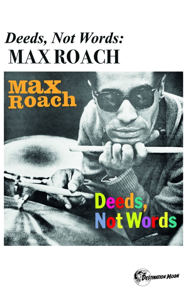 Max Roach - Deeds, Not Words ((Cassette))