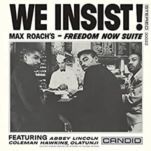 Max Roach - We Insist Max Roach's Freedom Now Suite ((Vinyl))