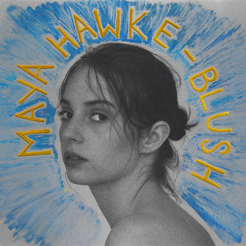 Maya Hawke - Blush ((Vinyl))