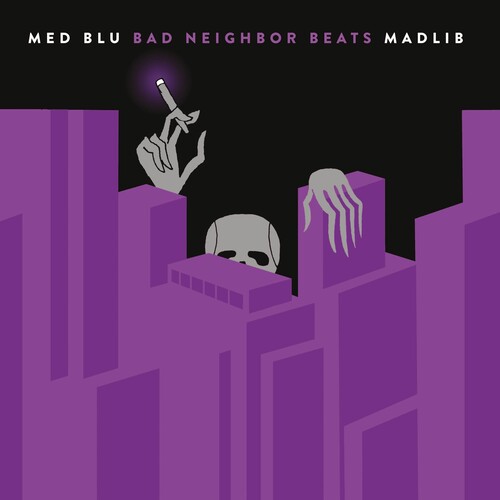 Med, Blu, Madlib - Bad Neighbor Beats (special Edition Instrumentals) ((Vinyl))