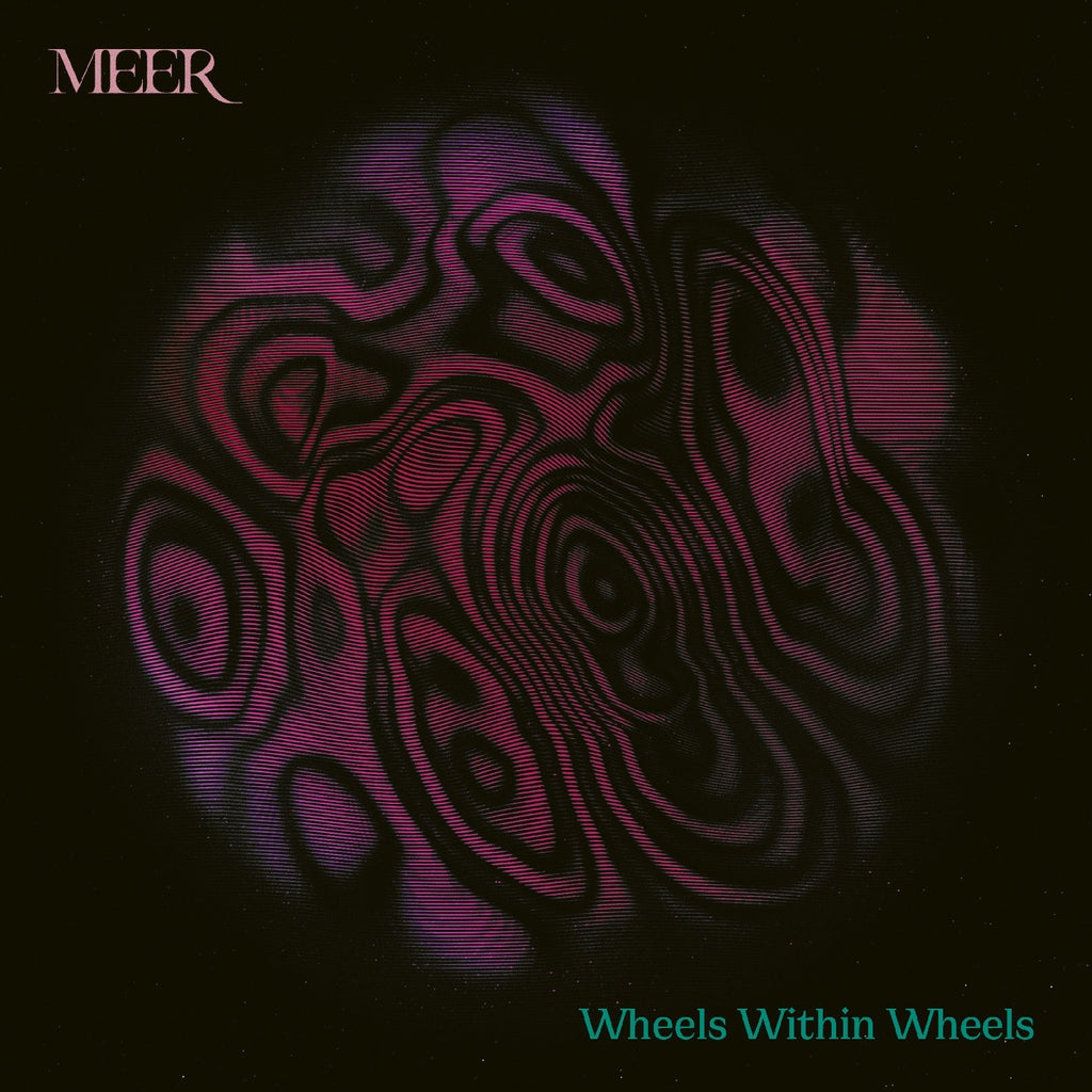 MEER - Wheels Within Wheels ((CD))