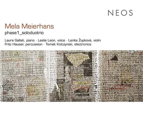 MELA MEIERHANS - phase1_soloduotrio ((CD))