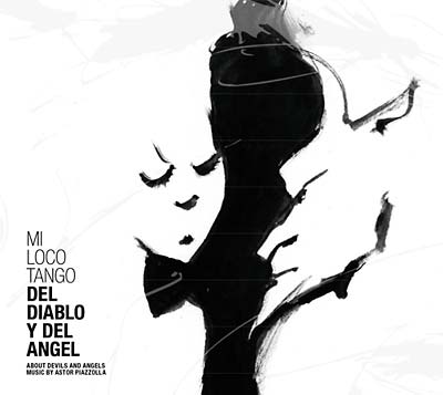 MI LOCO TANGO - Del Diablo Y Del Angel ((CD))