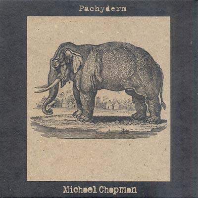 MICHAEL CHAPMAN - Pachyderm ((Vinyl))