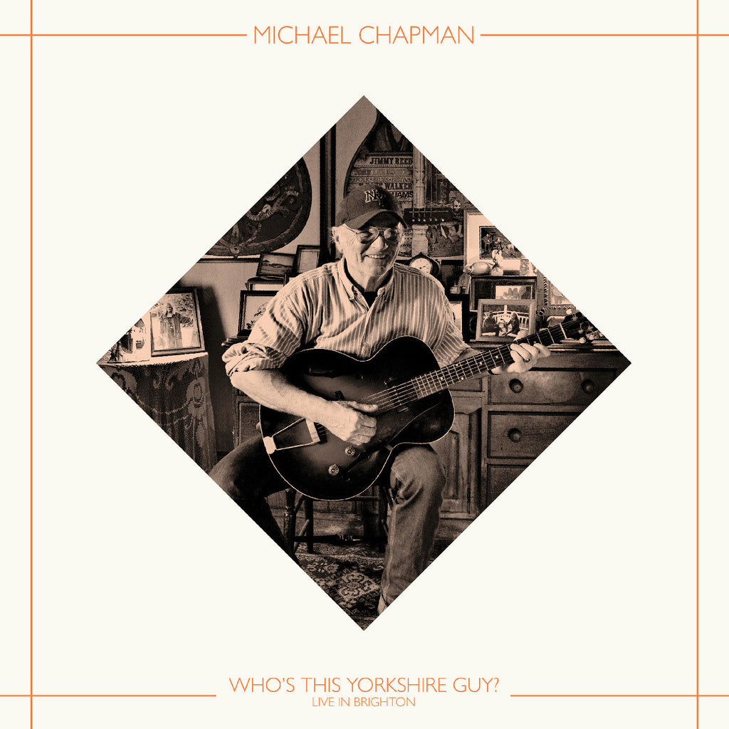 MICHAEL CHAPMAN - Who'S This Yorkshire Guy? (Live In Brighton 2015) (Indie Exclusive) ((Vinyl))