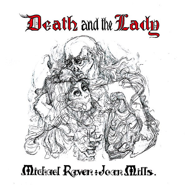 MICHAEL RAVEN AND JOAN MILLS - Death And The Lady ((Vinyl))