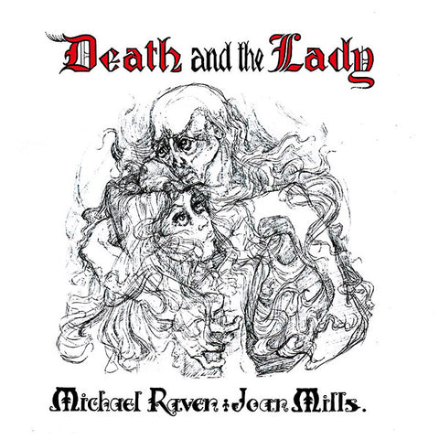MICHAEL RAVEN AND JOAN MILLS - Death And The Lady ((Vinyl))