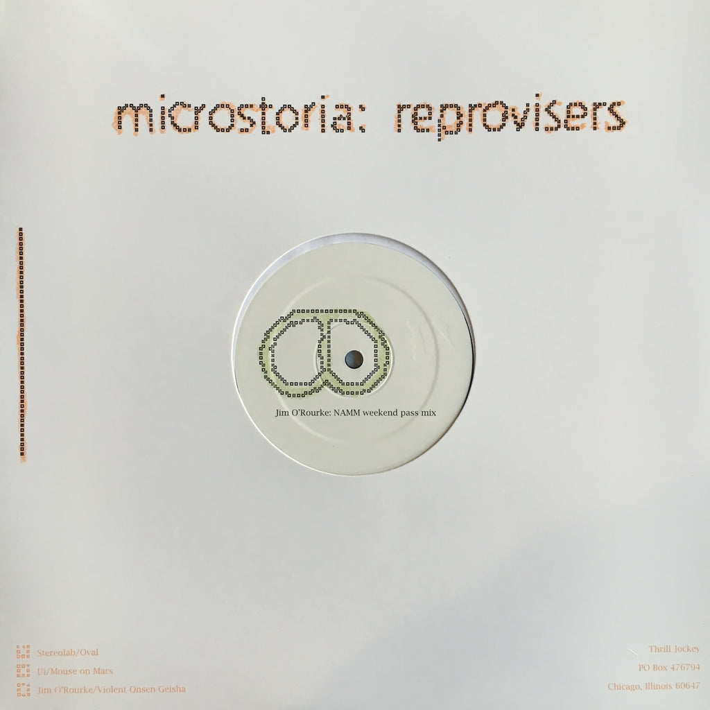 Microstoria - Jim O'Rourke/Violent Onsen Gei sha Remixes 12" ((Vinyl))