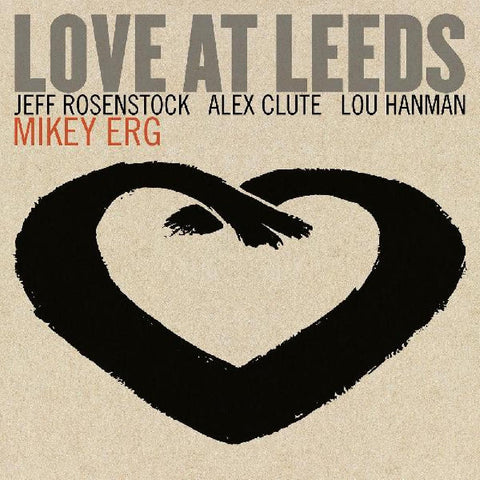 Mikey Erg - Love At Leeds ((Vinyl))