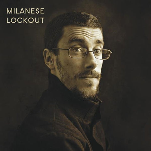 Milanese - Lockout ((CD))