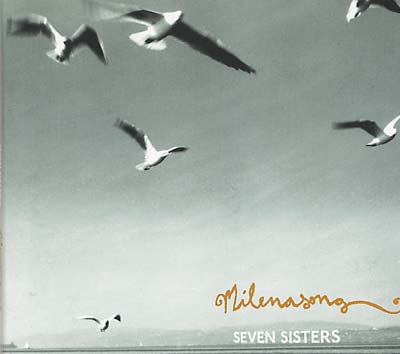 MILENASONG - Seven Sisters ((CD))