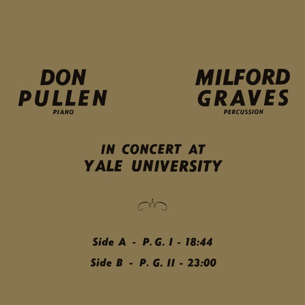 MILFORD GRAVES & DON PULLEN - In Concert At Yale University ((Vinyl))