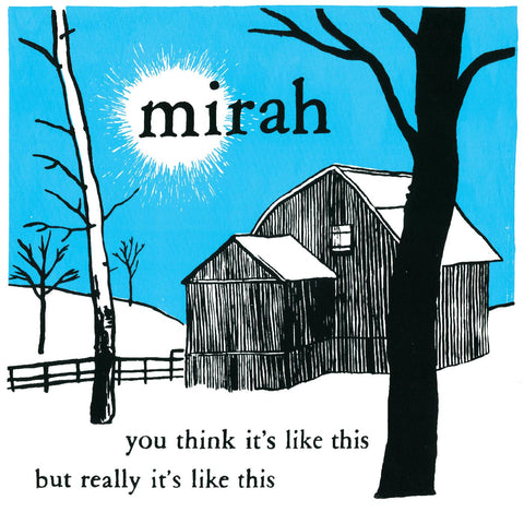 Mirah - You Think It's Like This But Really It's Like This (20 Year Anniversary Reissue) ((CD))