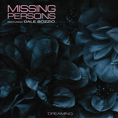 Missing Persons - Dreaming ((Vinyl))