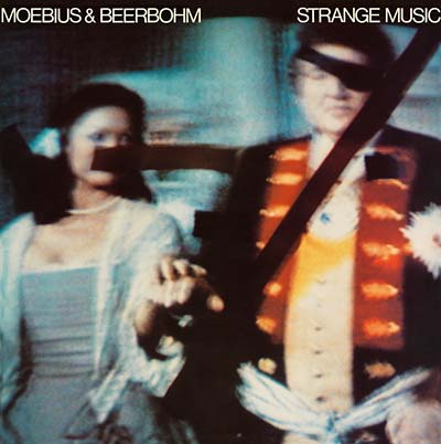 MOEBIUS & BEERBOHM - Strange Music ((CD))