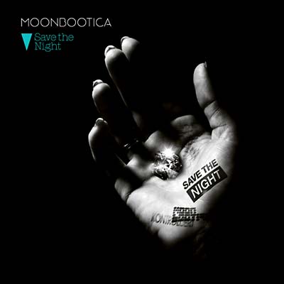 MOONBOOTICA - Save The Night ((CD))