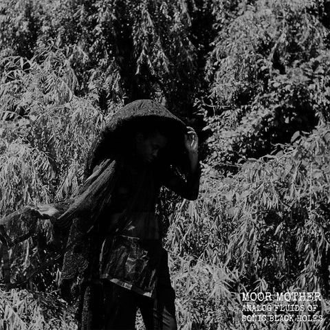Moor Mother - Analog Fluids of Sonic Black Holes ((Vinyl))