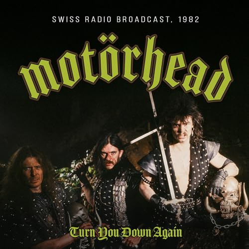 Motörhead - Turn You Down Again / Radio Broadcast 1982 ((CD))