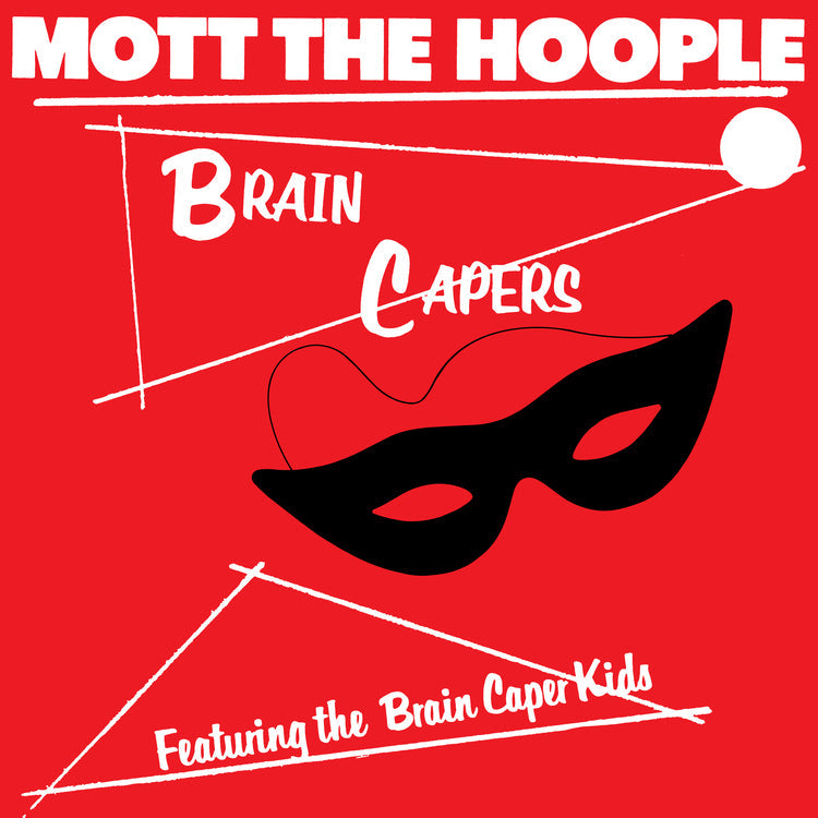 Mott The Hoople - Brain Capers (Rocktober '26, Brick & Mortar Exclusive, 140 Gram Vinyl) ((Vinyl))