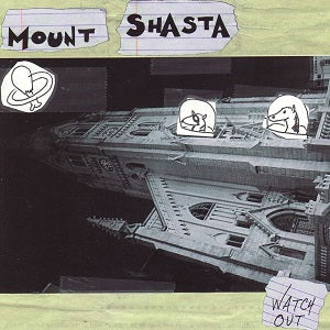 Mount Shasta - Watch Out ((CD))