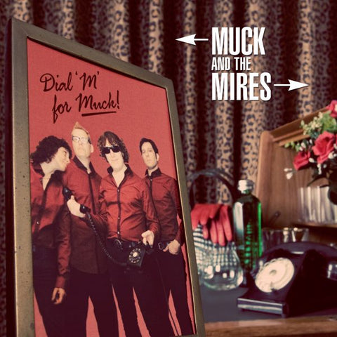 Muck and the Mires - Dial M For Muck ((Vinyl))
