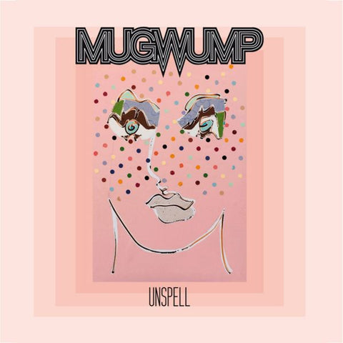 Mugwump - Unspell ((Vinyl))